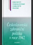 Československá zahraniční politika v roce 1942 svazek I. - náhled