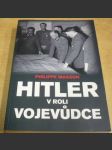 Hitler v roli vojevůdce + DVD Nacistický útok - náhled