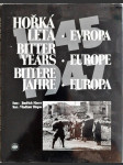 Hořká léta - Evropa 1945 - 1947 - náhled