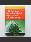 110 her pro rozvoj myšlení, lepší paměť a koncentraci  - náhled