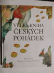 Velká kniha českých pohádek - náhled