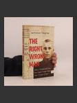 The Right Wrong Man: John Demjanjuk and the Last Great Nazi War Crimes Trial - náhled