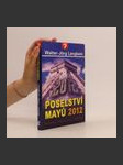 Poselství Mayů 2012 : skonání věků a nový začátek - náhled