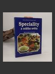 Speciality z celého světa, 500 receptů ze 64 zemí - náhled