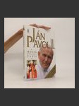 Ján Pavol II. - Kronka neobyčajného života - náhled