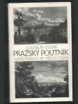 Pražský poutník aneb Prahou ze všech stran - náhled