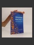 Grammar practice 1. Cvičebnice anglické gramatiky pro začátečníky až mírně pokročilé - náhled