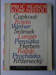 Proč nejsem komunistou - odpovědi J. Čapka, K. Čapka, J. Herbena, J. Kallaba, J. Kopty, J. Kříženeckého, F. Langra a F. Peroutky na anketu Přítomnosti - náhled