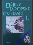 Dějiny evropské civilizace i. - kolektiv autorů - náhled