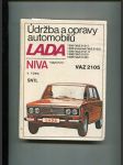 Údržba a opravy automobilů LADA 1200 (VAZ 2101), 1200 Universal (VAZ 2102), 1300 (VAZ 2L011), 1500 (VAZ 2103), 1600 (VAZ 2106), NIVA (VAZ 2121), VAZ 2105 - náhled