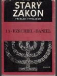 Starý zákon 13. Ezechiel, Daniel - náhled