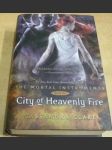 The Mortal Instruments. Book Six. City of Heavenly Fire - náhled