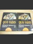 Quo Vadis - Osudové hodiny lidstva 1+2 - náhled