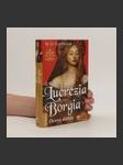 Lucrezia Borgia - Dcera ďábla - náhled