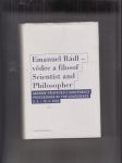 Emanuel Rádl - vědec a filosof (Sborník příspěvků z konference 9. 2. - 12. 2. 2023) /Emanuel Rádl - Scientist and Philosopher (Proceedings of the conference 9. 2. - 12. 2. 2023) - náhled