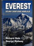 Everest - dějiny dobývání Himálaje - věda a odvaha na nejvyšší hoře světa - náhled