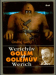 Werichův Golem a Golemův Werich - náhled