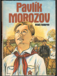 Pavlík Morozov - náhled