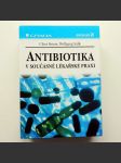 Antibiotika v současné lékařské praxi  - náhled