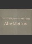 alte meister Gemäldegalerie Dresden (malý formát) - náhled