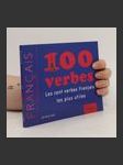 100 verbes : les cent verbes français les plus utiles - náhled