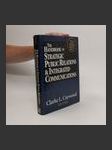 The handbook of strategic public relations & integrated communications - náhled