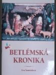 Betlémská kronika - šamšulová eva - náhled