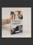 Pilatova metoda. Domácí cvičební programy inspirované metodou Josepha Pilata - náhled