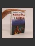 Nekonečná energie : příručka dynamického zdraví a osobní síly pro aktivní ženy (duplicitní ISBN) - náhled