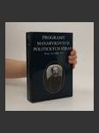 Programy Masarykových politických stran: Česká strana lidová a Česká strana pokroková : texty z let 1900-1912 - náhled