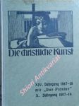 DIE CHRISTLICHE KUNST - Monatsschrift für alle Gebiete der christlichen Kunst und Kunstwissenschaft. XIV. Jahrgang - náhled