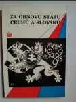 Za obnovu státu Čechů a Slováků 1938-1945 - (slovníková příručka) - náhled