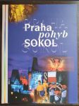 Praha, pohyb, Sokol - náhled