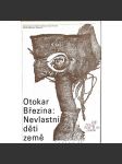 Nevlastní děti země (edice: Klub přátel poezie) [básně, ilustrace Josef Istler] - náhled