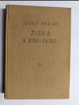 Žižka a jeho doba. Díl 3, Žižka, vůdce revoluce - náhled