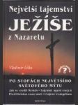 Největší tajemství Ježíše z Nazaretu - náhled