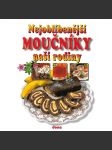 Nejoblíbenější moučníky naší rodiny (kuchařka, recepty) - náhled