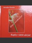 Kapky v dešti ukryté - kratka jaroslav - náhled