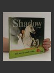 Shadow - kůň, který se vynořil ze stínu - náhled