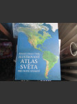 Ilustrovaný atlas světa pro nové století - náhled