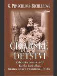 Císařské dětství - Z deníku arcivévody Karla Ludvíka, bratra císaře Františka Josefa - náhled