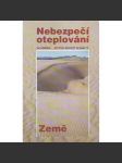 Nebezpečí oteplování Země. Zpráva Greenpeace (příroda, ochrana přírody, klimatologie) - náhled