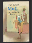 Muž za vlasním rohem - náhled