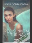 Pod slnkom Turína - náhled