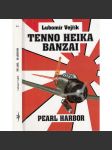 Tenno Heika Banzai (Vzestup a pád orlů Nipponu): Pearl Harbor - náhled