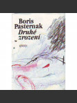 Druhé zrození (edice: Skvosty ruské a sovětské literatury) [poezie] - náhled