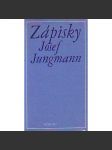 Zápisky. Vychází k 200. výročí narození Josefa Jungmanna (biografie) - náhled