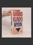 Grand Kundonyon : příběhy o tom, jak se zabíjí srdcem - náhled