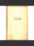 TGM. Malé historky o velkém muži (Tomáš G. Masaryk; podpis autora) - náhled
