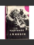 Vypravěč J. Š. Kubín (literární věda) - náhled